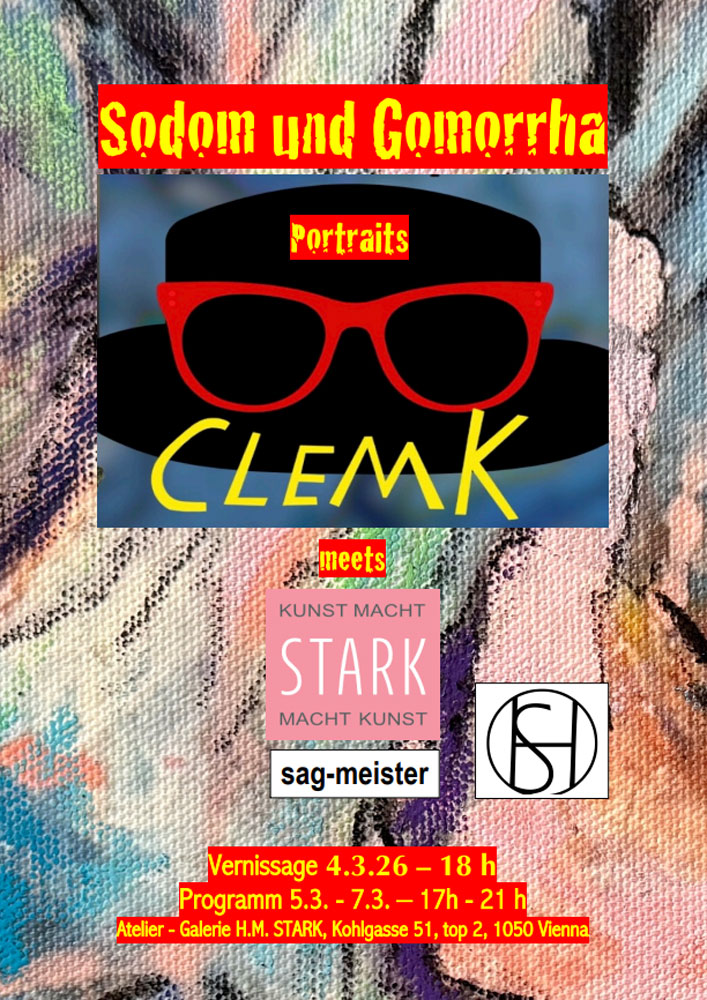 ClemK & friends Sodom und Gomorrha in Atelier - Galerie Stark